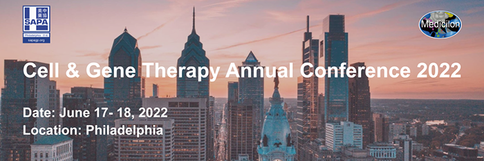 @Philly Cell & Gene Therapy Annual Conference 2022！.png